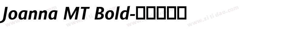 Joanna MT Bold字体转换